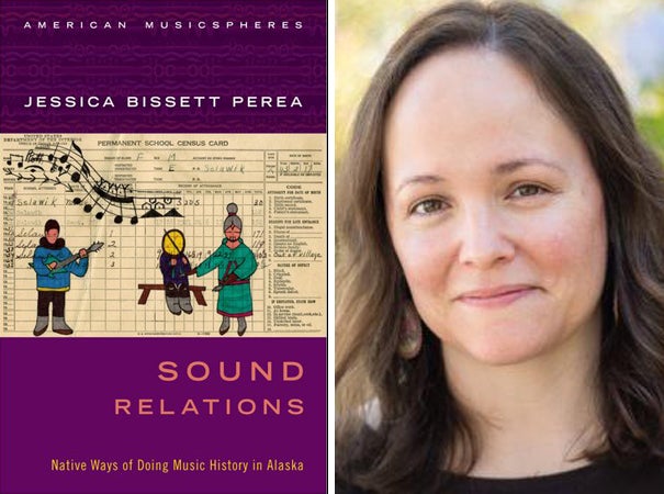 Jessica Bissett Perea headshot, ˽̳ Davis faculty, and "Sound Relations" book cover