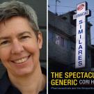 Cori Hayden headshot, ˽̳ Berkeley facuilty, with "The Spectaular Generic" book cover