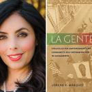 Lorena V. Marquez headshot, ˽̳ Davis faculty; and "La Gente" book cover